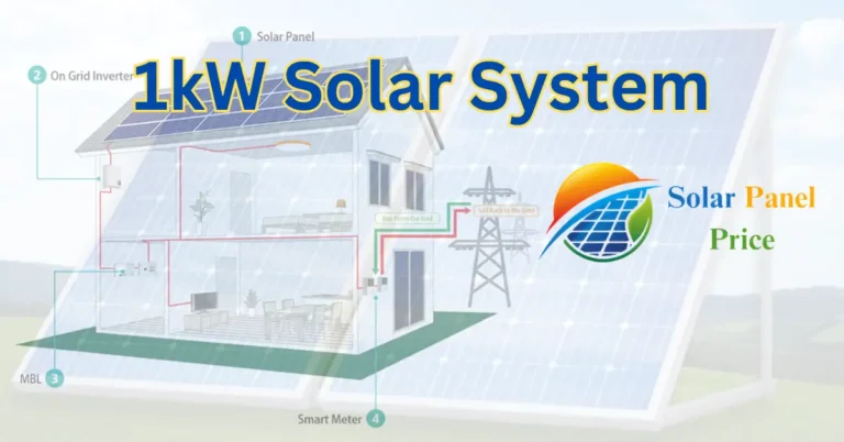 1kW Solar System Price in Pakistan Latest Update 2024