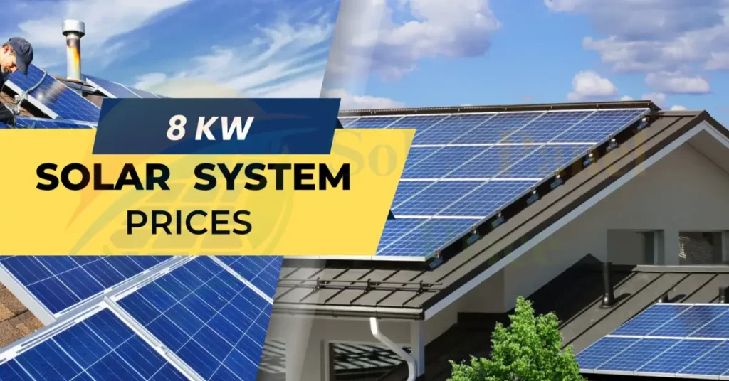 8KW Solar System Price in Pakistan Update 2024