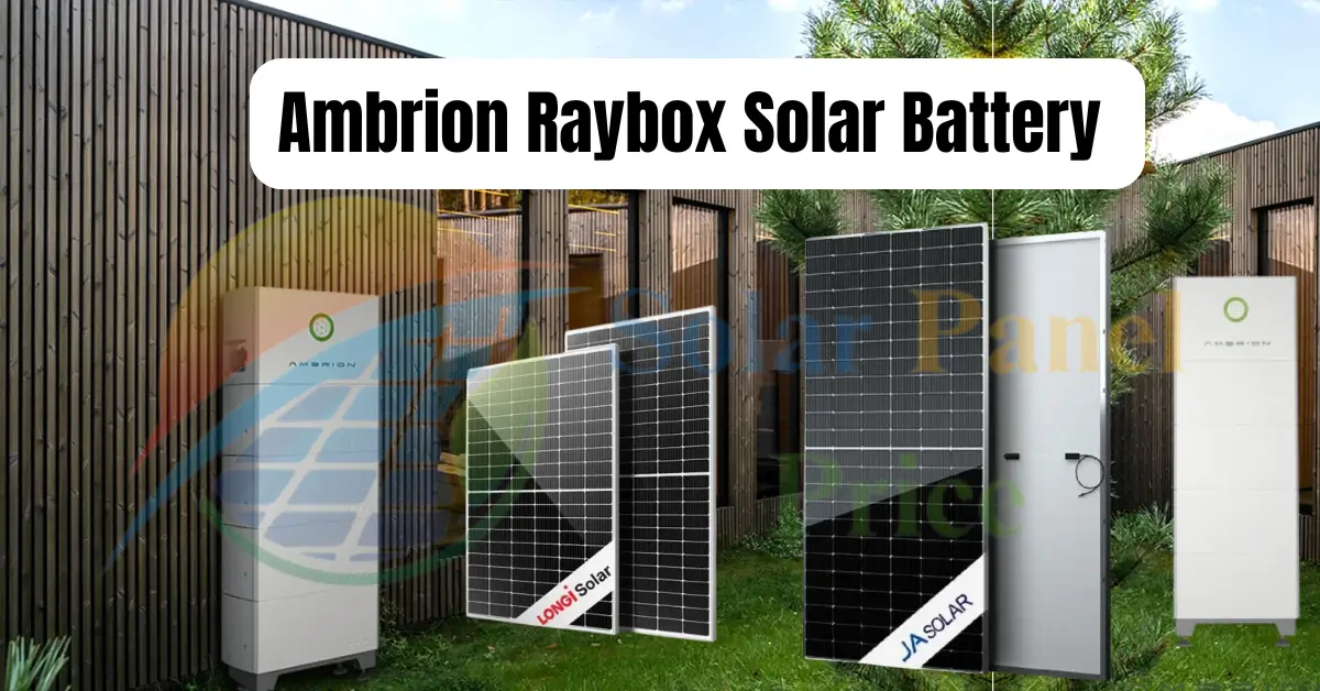 Ambrion Raybox Solar Battery Price in Pakistan 2024