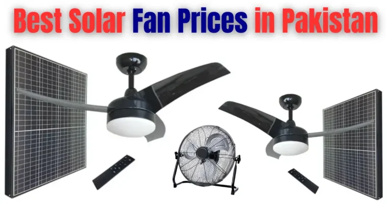 Best Solar Fan Prices in Pakistan Latest Update 2024