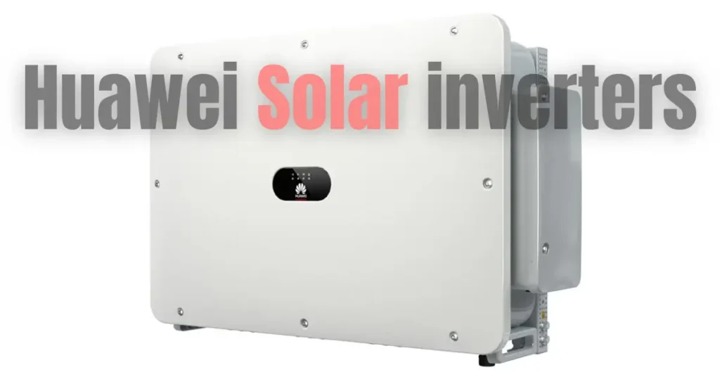 Huawei Inverter Specification & Price in Pakistan