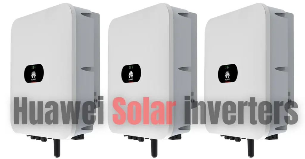 Huawei Inverter Specification & Price in Pakistan