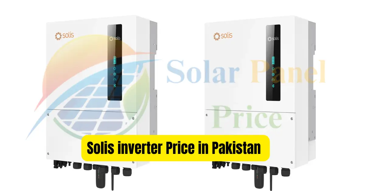 Solis inverter Price in Pakistan On Grid & hybrid inverter