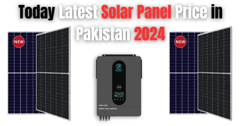 Today Latest Solar Panel Price in Pakistan 2024