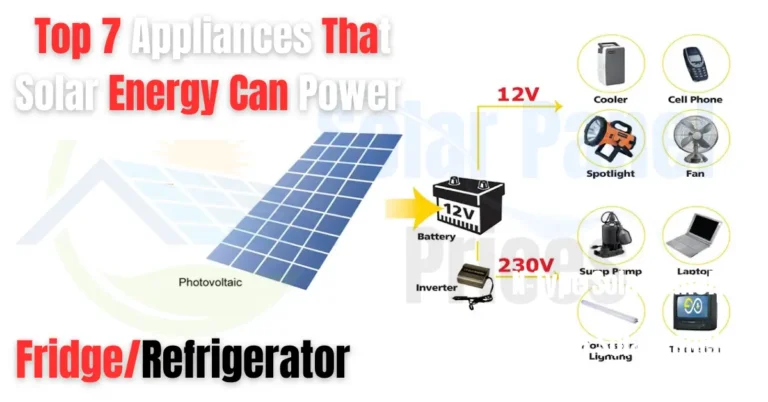 Top 7 Appliances That Solar Energy Can Power Update 2024