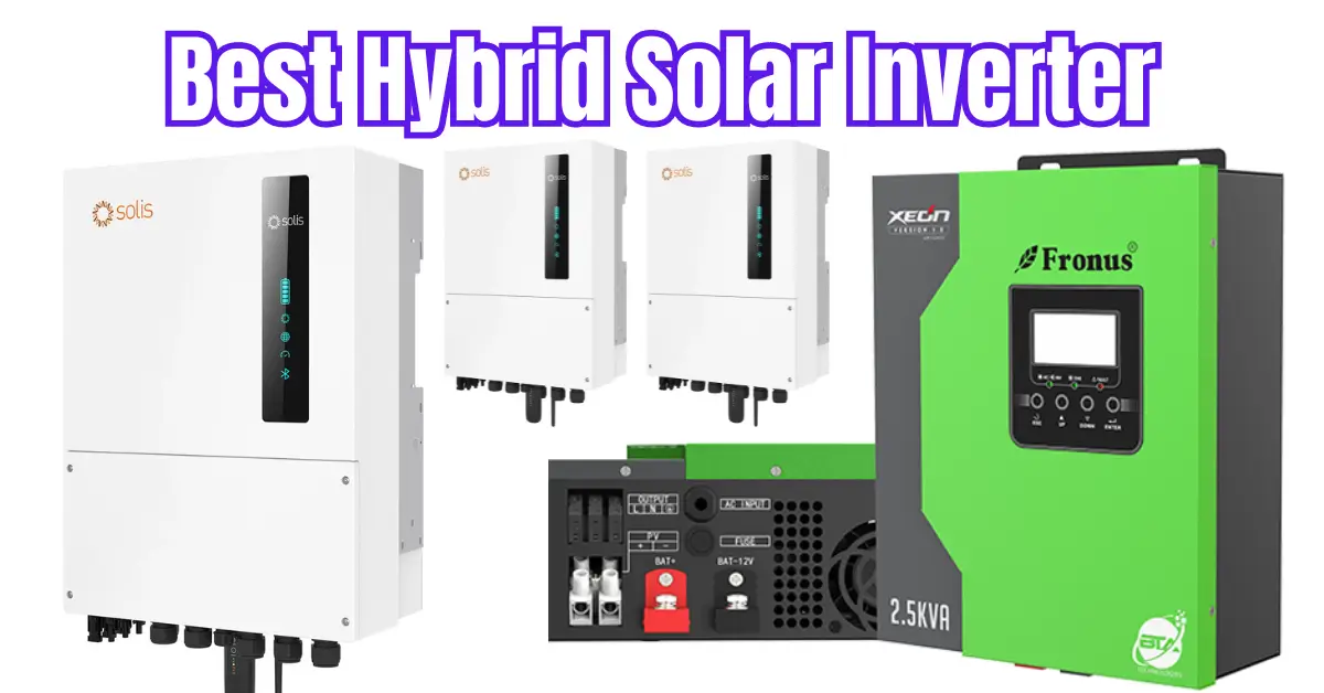 Best Hybrid Solar Inverter in Pakistan 2024